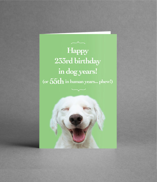 Happy 55th Birthday in Dog Years