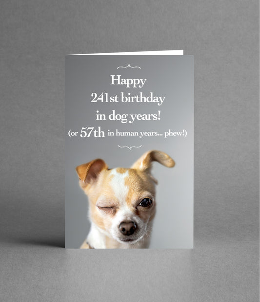 Happy 57th Birthday in Dog Years