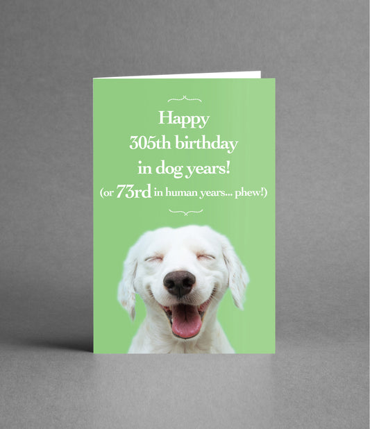 Happy 73rd Birthday in Dog Years