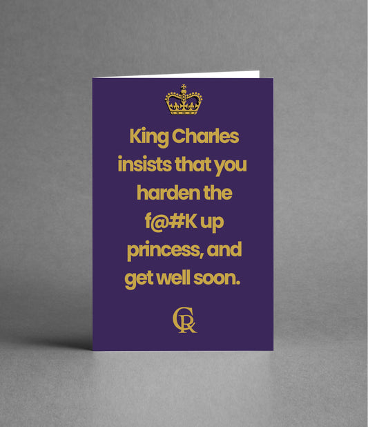 King Charles says Get Well Soon (Adult Version)